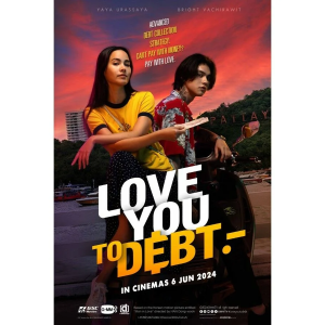 电影《Love You To Debt》登顶Netflix最受欢迎泰国电影排行榜榜首！